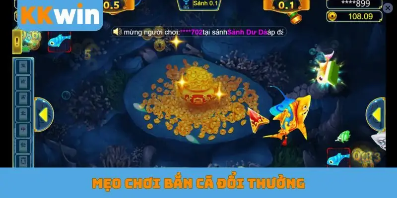 Mẹo chơi bắn cá