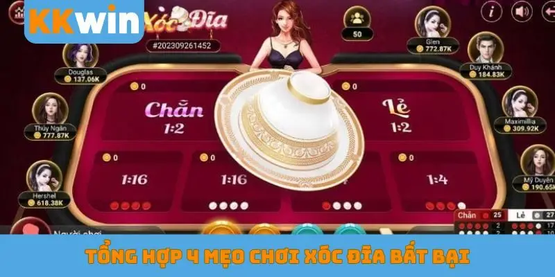 Tổng hợp 4 mẹo chơi Xóc đĩa bất bại